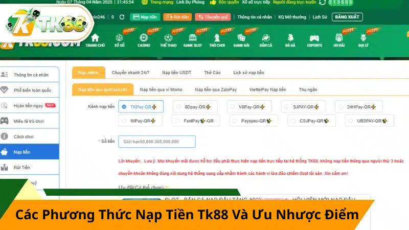Các Phương Thức Nạp Tiền Tk88 Và Ưu Nhược Điểm